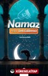 Namaz Asla Terk Edilemez