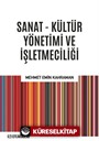 Sanat - Kültür Yönetimi ve İşletmeciliği