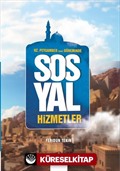 Hz. Peygamber (Sas) Döneminde Sosyal Hizmetler