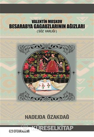 Valentin Moşkov Besarabya Gagauzlarının Ağızları (Söz Varlığı)