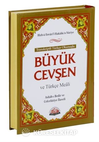 Büyük Cevşen ve Türkçe Meali Transkriptli Türkçe Okunuşu (Çanta Boy)