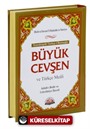 Büyük Cevşen ve Türkçe Meali Transkriptli Türkçe Okunuşu (Çanta Boy)