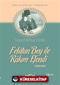 Felatun Bey İle Rakım Efendi