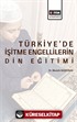 Türkiye'de İşitme Engellilerin Din Eğitimi