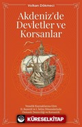 Akdenizde Devletler ve Korsanlar