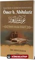 Ömer b. Abdulaziz Hayatı-Ahlakı-Siyaseti