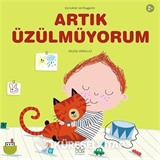 Artık Üzülmüyorum
