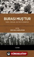 Burası Muş'tur (Ciltli)