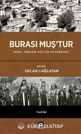 Burası Muş'tur (Ciltli)
