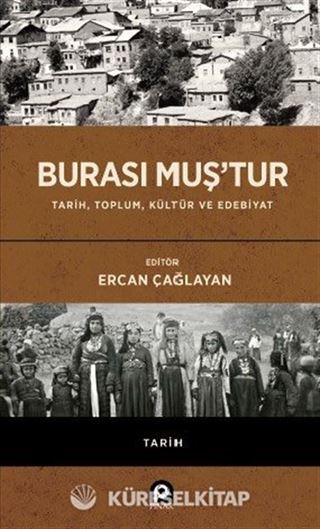 Burası Muş'tur (Ciltli)