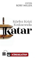 Körfez Krizi Kıskacında Katar