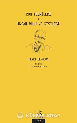 Ruh Teorileri İnsan Ruhu ve Kişiliği