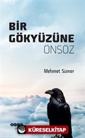 Bir Gökyüzüne Önsöz