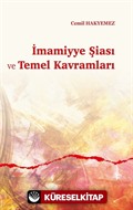 İmamiyye Şiası ve Temel Kavramları