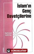 İslam'ın Genç Davetçilerine