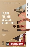 İslami Yeniden Doğuşun Meseleleri