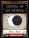 Güneş, Ay ve Dünya