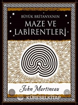 Büyük Britanya'nın Maze Labirentleri