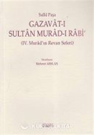 Gazavat-ı Sultan Murad-ı Rabi (IV. Murad'ın Revan Seferi)
