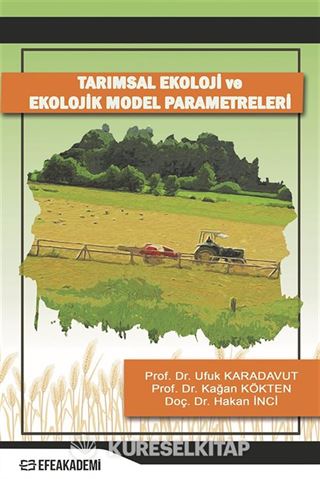 Tarımsal Ekoloji ve Ekolojik Model Parametreleri