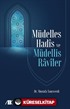 Müdelles Hadis ve Müdellis Raviler