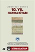 2009'dan 2019'a 10.Yıl Hatıra Kitabı