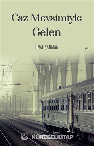 Caz Mevsimiyle Gelen