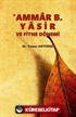 Ammar B. Yasir ve Fitne Dönemi