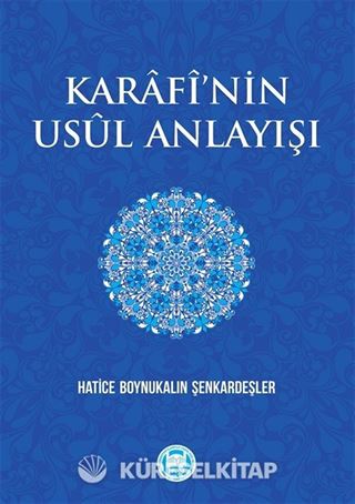 Karafi'nin Usul Anlayışı