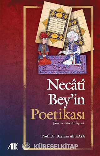 Necati Bey'in Poetikası