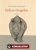 Geliyor Gergedan