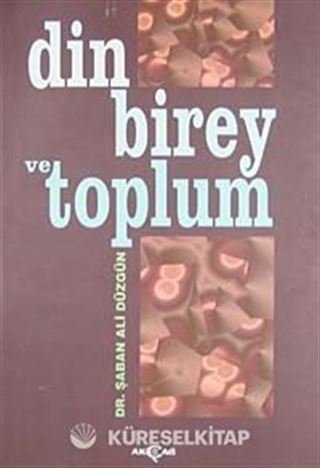 Din Birey ve Toplum