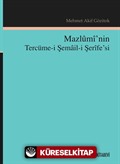 Mazlumi'nin Tercüme-i Şemail-i Şerife'si