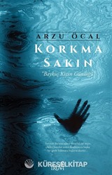 Korkma Sakın