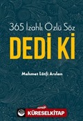 365 İzahlı Özlü Söz Dedi Ki