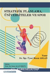 Stratejik Planlama, Üniversiteler ve Spor