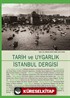 Tarih ve Uygarlık - İstanbul Dergisi Sayı:12 Aralık 2018