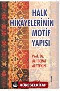 Halk Hikayelerinin Motif Yapısı