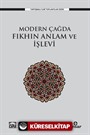 Modern Çağda Fıkhın Anlam ve İşlevi