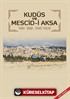 Kudüs ve Mescid-i Aksa