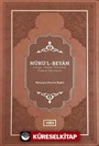 Nurü'l-Beyan (Kur'an-ı Kerim Tefsirinin Türkçe Tercemesi)