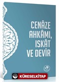 Cenaze Ahkamı, Iskat ve Devir