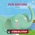 Filin Hortumu / Minikler İçin Ünlü Eserler