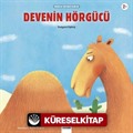 Devenin Hörgücü / Minikler İçin Ünlü Eserler