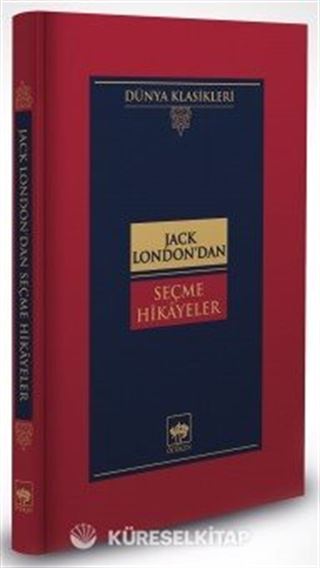 Jack London'dan Seçme Hikayeler (Ciltli)