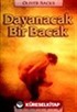 Dayanacak Bir Bacak