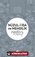 Nüzul-i İsa ve Mehdilik Nedir Ne Değildir?