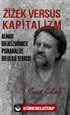 Zizek Versus Kapitalizm