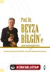 Prof. Dr. Beyza Bilgin'e Armağan