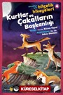 Kurtlar ve Çakalların Başkanlığı / Çocuklar İçin Bilgelik Hikayeleri 4